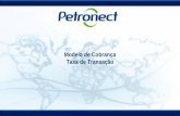Modelo de Cobrança Taxa de Transação · Modelo de Cobrança –Taxa de Transação III. Portal Petronect - Área Externa do Portal Petronect: Após clicar em “TenhoInteresse”,o