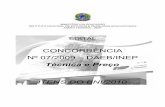 CONCORRÊNCIA Nº 07/2009 – DAEB/INEPdownload.inep.gov.br/download/institucional/licitacoes/2009/Concorrencia_7.pdf5.4. A não apresentação do credenciamento na forma supra não