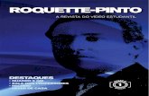Revista Roquette-Pinto ROQUETTE-PINTO · Roquete Pinto que defendia o uso do rádio no processo educacional. No dia 23 de abril de 1923, era fundada a Rádio Sociedade do Rio de Janeiro