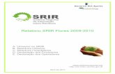 Relatório SRIR Flores 2009 2010 · 2020-06-16 · A. Universo no SRIR Relatório Flores 2009-2010 Actividade Económica CAE Estabelecimentos 2009 e 2010 Oficina e Transporte 45200,