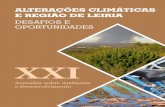 ALTERAÇÕES CLIMÁTICAS E REGIÃO DE LEIRIATítulo: Atas das XX Jornadas sobre Ambiente e Desenvolvimento - Alterações Climáticas e a Região de Leiria - Desafios e Oportunidades