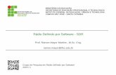 Rádio Definido por Software - SDR · 2015-09-06 · Introdução ao Rádio Definido por Software (RDS) – O que é? Introdução: • Nesse contexto, surge o conceito de SDR: Software
