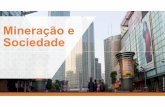 Apresentacao Mineração e Sociedade 19-09-2017 · PDF file *Dados extraídos da conjuntura dos recursos hídricos no Brasil -informe 2015 -ANA -Agência Nacional de Águas , do relatório