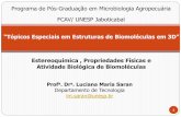 Programa de Pós-Graduação em Microbiologia Agropecuária ...€¦ · “Tópicos Especiais em Estruturas de Biomoléculas em 3D” Programa de Pós-Graduação em Microbiologia