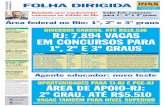 2 RJ: 7.894 VAGAS EM CONCURSOS PARA · Prefeitura de São Gonçalo prepara concursos para cargos nas áreas de Educação, Segurança e Saúde. Página 8 Está confirmado concurso