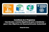 Contributo de 2 Programas Eco-Escolas e Jovens Repórteres ......– Eco-Escolas e Jovens Repórteres para o Ambiente ... 2010/11 2011/12 2012/13 2013/14 2014/15 2015/16 124 124 116