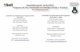 Assembleia geral- junho/2017 Programa de Pós- Graduação em … · Programa de Pós- Graduação CAPES 2013- 2016 Nota 5 Mestrado e Doutorado 19 orientadores/ano 93 alunos/ano 1,66