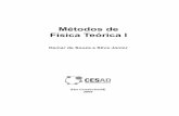 Métodos de Física Teórica I - cesadufs.com.br€¦ · Métodos de Física Teórica I São Cristóvão/SE 2009 Osmar de Souza e Silva Júnior