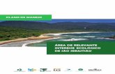 Área de Relevante Interesse Ecológico de São …...11 APRESENTAÇÃO A Área de Relevante Interesse Ecológico de São Sebastião (ARIESS), criada em conjunto com a Área de Proteção