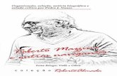 Roberto Mazzini e outros navegantes · 2020-03-31 · gantes, 2ª edição, 2011, de Recordações do futebol de Vitória, 2015 e de textos inéditos que ele publicou no site Tertúlia