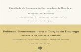 Mestrado em Economia Crescimento e Políticas Estruturais · Trabalho de Projeto Faculdade de Economia da Universidade de Coimbra Mestrado em Economia Crescimento e Políticas Estruturais
