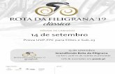 ROTADAFILIGRANA‘19 clássicajornalciclismo.com/wp-content/uploads/2019/09/Caderno-Rota-da... · A REUNIÃO DE DIRETORES DESPORTIVOS COM O COLÉGIO DE COMISSÁRIOS DECORRE NO MESMO