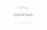 Constituição do Estado de Alagoasseplag.al.gov.br/images/legislacao/ConstituicaodeAlagoasemPDF.pdf · Constituição do Estado de Alagoas de compreensão do tão importante sub-sistema