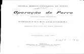 Operação de Porro - Repositório Aberto€¦ · ca Porro, pratica com grande successo a operação cesa riana e a que mais tarde e ainda hoje conserva o seu nome. Em França os