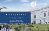 Leopoldina · 2017-05-10 · Leopoldina selbst hat sich durch die Jahrhunderte gewandelt. Ihrem Ziel, durch die Wissenschaft der Gesellschaft zu dienen – oder um es mit Worten aus