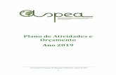 Plano de Atividades e Orçamento Ano 2019€¦ · participação em redes que fortaleçam o campo da Educação Ambiental. O nosso compromisso para a coordenação executiva da ASPEA