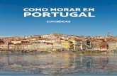 Como Morar em Portugal · 2020-05-18 · Destino dos bens duráveis Desligamento de compromissos e suspensão de serviços ... Como Morar em Portugal Ingresso pelo ENEM Processo seletivo