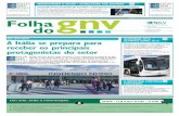 NGV 2010 ROMA A Itália se prepara para OLYMPICS GAMES … · Maio de 2010 Ano X Nº 110 Rio de ... OLIMPÍADAS 2016 / OLYMPICS GAMES 2016 NGV 2010 ROMA Ônibus ecológico / Ecological
