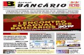 Jornal - bancariosma.org.br · ˜ PÁGINA 3 ˜ PÁGINA 3 ... 2 Jornal bancariosmaranhao @seebma O ano de 2018 foi marcado por grandes desaﬁ os para os ban- ... a Chapa 1 para o