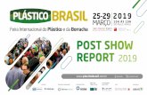 Rodovia dos Imigrantes - KM 1,5 POST SHOW …...A Plástico Brasil 2019 aconteceu de 22 a 25 de março no São Paulo Expo, o maior e mais moderno pavilhão da América Latina. Foram