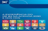 A EXPERIÊNCIA DO ISE B3 NA AGENDA 2030 E NOS …...Transformando Nosso Mundo: a Agenda 2030 para o Desenvolvimento Sustentável “Todos os países e todas as partes interessadas,