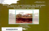 Solos Areno-Quartzosos no Cerrado: características ... · important resource recommendation. Key words: Quartzipsamment, sandy soil; land use, land capability, Brazilian savanna.