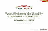 Guia Sistema de Gestão Educacional de Santa Catarina ... SIGESC - IES.pdf · A IES pode incluir dados de bolsa para o estudante de duas maneiras diferentes, que serão detalhadas