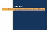 2016 - Acaderncicacaderncic.com.br/wp-content/uploads/2016/03/... · IV Caminhada Solidária do Profissional de Contabilidade 1.2 – Tema Central Celebrar o dia do Contabilista através