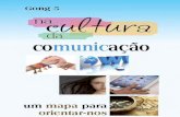 Â C S CoMISSão nteRnACIonAlde oMunICAçãos3-sa-east-1.amazonaws.com/rsborgbr/comunicacao/... · amanhã (e do hoje), numa ótica de inclusão e transforma-ção social. lancemos