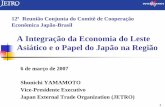A Integração da Economia do Leste Asiático e o Papel do Japão … · 2008-08-30 · a “Acordo de Bali II”, apoiada em três pilares: “Comunidade Econ ômica da ASEAN (AEC),