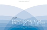 MINISTÉRIO DA SAÚDEbiblioteca.cofen.gov.br/wp-content/uploads/2016/10/...Manual do pé diabético : estratégias para o cuidado da pessoa com doença crônica / Ministério da Saúde,