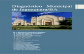 Diagnóstico Municipal de Jaguaquara/BA · 2018-03-13 · da estação da Estrada de Ferro Nazaré, na sede do povoado, pois queriam, outros, que a estação fosse construída em