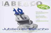abeaco.com.brabeaco.com.br/revistas/abeaconoticias38.pdf · da ABEAÇO, os principais lançamentos de embalagens de aço no mercado, inovaçöes e tecnologias que estão sendo desenvolvidas