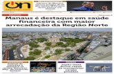 Manaus é destaque em saúde financeira com maior ... · CNPJ 28.321.315/0001-50 ... MANAUS, QUARTA-FEIRA, 18 DE DEZEMBRO DE 2019 OPORTUNIDADES & NOTÍCIAS EDIÇÃO DIGITAL 2 Governo