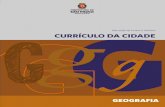 CURRÍCULO DA CIDADEportal.sme.prefeitura.sp.gov.br/Portals/1/Files/51187.pdf · 2019-04-05 · CURRÍCULO DA CIDADE GEOGRAFIA COMPONENTE CURRICULAR: SÃO PAULO, 2019 Educação de