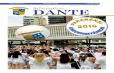 Informativo do Colégio Dante Alighieri Informativo DANTE · IBTA - INSTITUTO BRASILEIRO DE TECNOLOGIA AVANÇADA • Ciências da Computação Caio de Lazari Rosa (2015) IFSP - INSTITUTO
