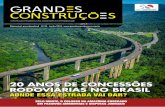 20 anos de concessões rodoviárias no brasil · anual bruta de até R$ 17 mil, residentes em áreas rurais. A meta é distribuída por região geográfica, de forma proporcional