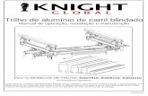 Trilho de alumínio de carril blindado - Knight Global · Um dispositivo de içamento separado pode ser necessário durante a instalação para pistas que excederem 96 pol. (2.438