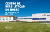 DR. FERREIRA ALVES 2013 | 2018 CRN... · 2018-12-01 · tão, por um período de três anos, nas instalações da Admi-nistração Regional da Saúde do Norte, pelo Presidente do