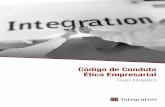 Código de Conduta Ética Empresarial - Integration Consulting · 1.3. Ética Empresarial A INTEGRATION está comprometida com altos padrões éticos na condução de seus negócios.