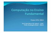 Projeto UFSC-EBIAS Prof. João Bosco M. Sobral –UFSC Profa ...portal.pmf.sc.gov.br/arquivos/arquivos/pdf/31_08_2012_14.15.23.8ec… · Linguagens Orientadas a Objetos, anos 80,