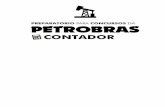PREPARATÓRIO PARA CONCURSOS DA PETROBRAS · 2019-04-12 · Os concursos da Petrobras estão cada vez mais recorrentes no Brasil. E para obter êxito nesses concursos, o candidato