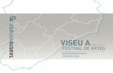 VISEU A - Teatro Viriato · 2017-02-22 · Centro de Artes do Espectáculo de Viseu Associação Cultural e Pedagógica NIPC 504 570 870 Instituição de Utilidade Pública (DR 2º