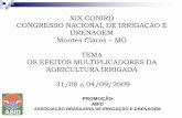 XIX CONIRD CONGRESSO NACIONAL DE IRRIGAÇÃO E … · 2016-10-08 · sistema de gestÃo para pequenas e mÉdias Áreas sistema de gestÃo para grandes Áreas irrigadas projetos profissionais.