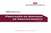 RESTAÇÃO DE SERVIÇOS · 2015-12-11 · 2. MODELO DE GESTÃO DO ABASTECIMENTO DE COMBUSTÍVEL A Defensoria Pública do Estado de São Paulo implementa, a partir de 10 de dezembro