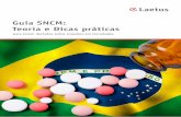 Guia SNCM: Teoria e Dicas práticas - LAETUS · Roubos de carga de medicamentos no Brasil As ocorrências de roubo, furto ou extravio de carga de produtos sujeitos à vigilância