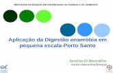Aplicação da Digestão anaeróbia em pequena escala-Porto Santo … · 5 10 15 20 25 30 35. 36 •Poucas centrais de Biogas, relacionadas com RSU e ETAR Domésticas e algumas indústriais.