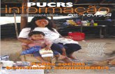 Ações sociais beneficiam comunidadesrepositorio.pucrs.br/dspace/bitstream/10923/6526/1/Revista PUCRS... · Secretaria do Rio Grande do Sul – e or-ganizado pela PUCRS, UFRGS e