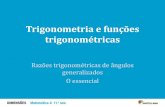Trigonometria e funções trigonomé · PDF file Seno e cosseno de um ângulo orientado Dado um referencial o.n. direto em determinado plano e um ângulo 𝛼orientado do mesmo plano,