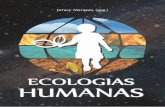 sabeh.org.brsabeh.org.br/wp-content/uploads/2019/06/livro_ecologias_humanas... · Livro produzido no I Seminário Internacional de Ecologia Humana no Brasil, realizado pelo Programa